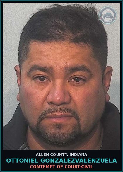 CCW arrest card for Ottoniel Gonzalezvalenzuela in Allen County: CONTEMPT OF COURT-CIVIL