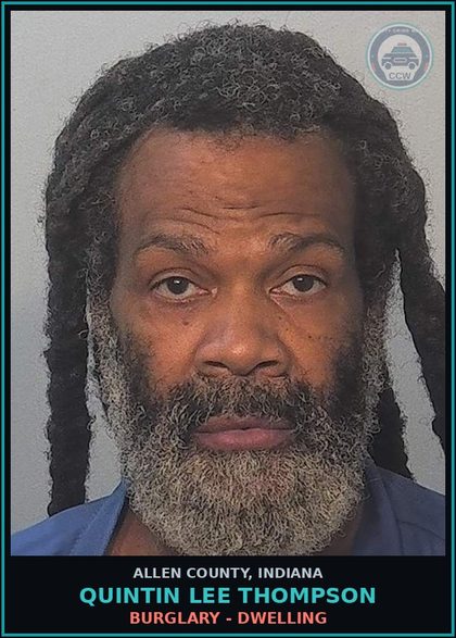 CCW arrest card for Quintin Lee Thompson in Allen County: BURGLARY - DWELLING