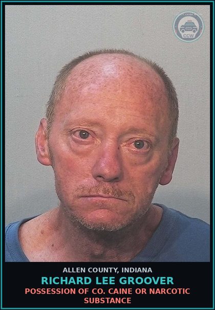 CCW arrest card for Richard Lee Groover in Allen County: POSSESSION OF COCAINE OR NARCOTIC DRUG