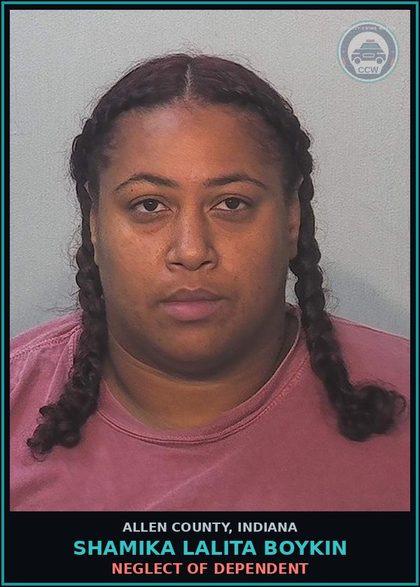 CCW arrest card for Shamika Lalita Boykin in Allen County: NEGLECT OF DEPENDENT