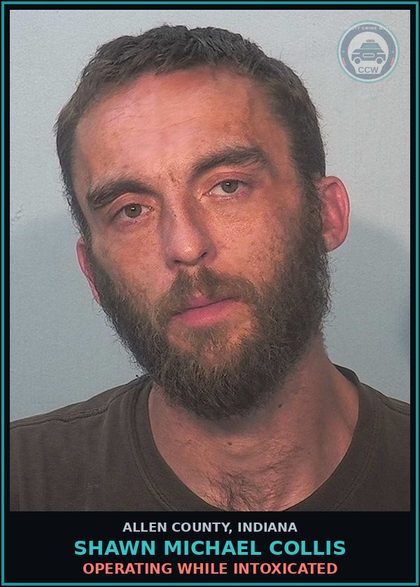 CCW arrest card for Shawn Michael Collis in Allen County: OPERATING WHILE INTOXICATED