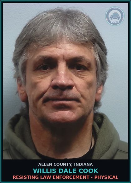 CCW arrest card for Willis Dale Cook in Allen County: RESISTING LAW ENFORCEMENT - PHYSICAL