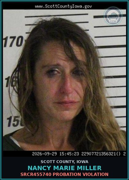 CCW arrest card for Nancy Marie Miller in Scott County: SRCR455740 PROBATION VIOLATION