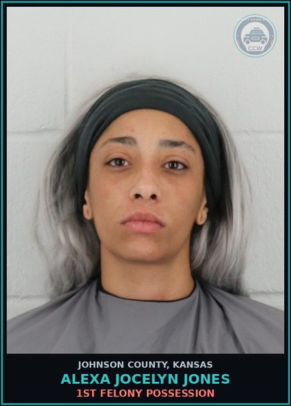 CCW arrest card for ALEXA JOCELYN JONES in Johnson County: 1ST FELONY POSSESSION