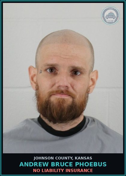 CCW arrest card for ANDREW BRUCE PHOEBUS in Johnson County: NO LIABILITY INSURANCE