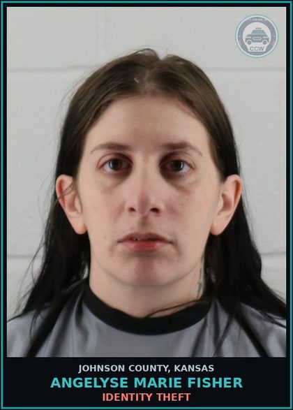CCW arrest card for ANGELYSE MARIE FISHER in Johnson County: IDENTITY THEFT