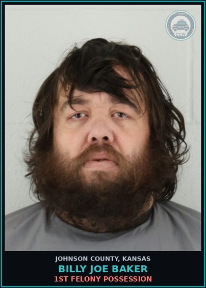 CCW arrest card for BILLY JOE BAKER in Johnson County: 1ST FELONY POSSESSION