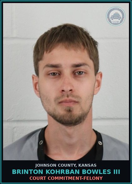 CCW arrest card for BRINTON KOHRBAN BOWLES III in Johnson County: COURT COMMITMENT-FELONY