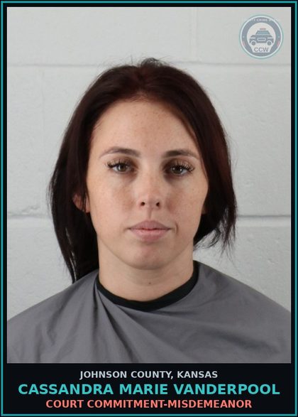 CCW arrest card for CASSANDRA MARIE VANDERPOOL in Johnson County: COURT COMMITMENT-MISDEMEANOR