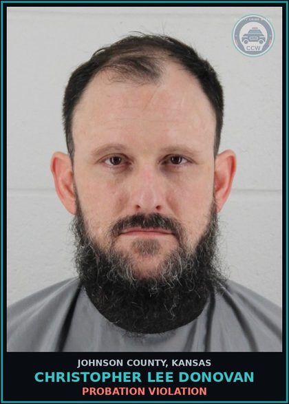 CCW arrest card for CHRISTOPHER LEE DONOVAN in Johnson County: PROBATION VIOLATION