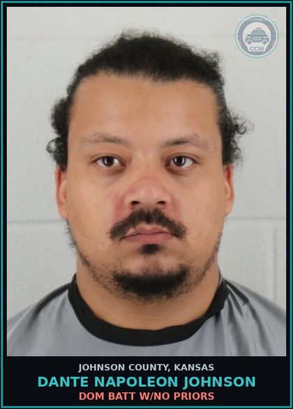 CCW arrest card for DANTE NAPOLEON JOHNSON in Johnson County: DOM BATT W/NO PRIORS