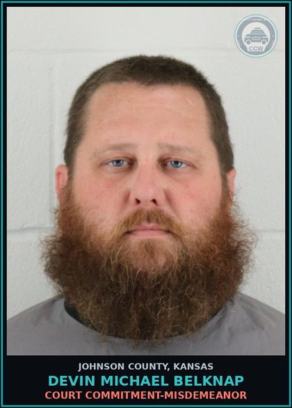 CCW arrest card for DEVIN MICHAEL BELKNAP in Johnson County: COURT COMMITMENT-MISDEMEANOR