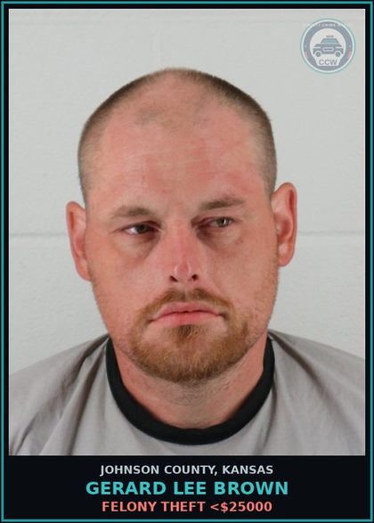 CCW arrest card for GERARD LEE BROWN in Johnson County: FELONY THEFT <$25000