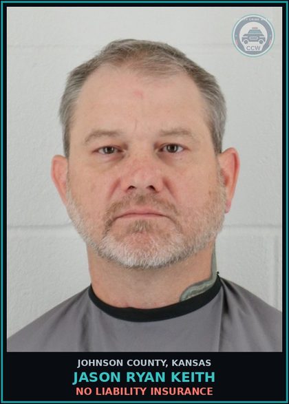 CCW arrest card for JASON RYAN KEITH in Johnson County: NO LIABILITY INSURANCE