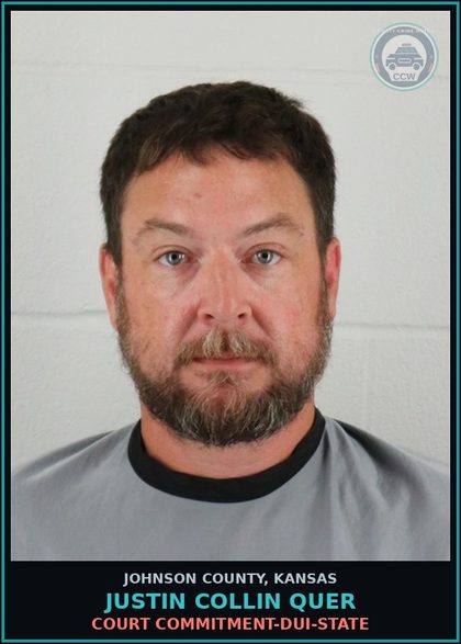 CCW arrest card for JUSTIN COLLIN QUER in Johnson County: COURT COMMITMENT-DUI-STATE