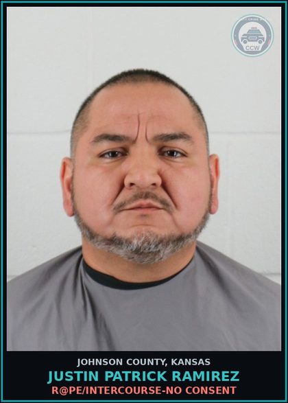 CCW arrest card for JUSTIN PATRICK RAMIREZ in Johnson County: r@pe/INTERCOURSE-NO CONSENT