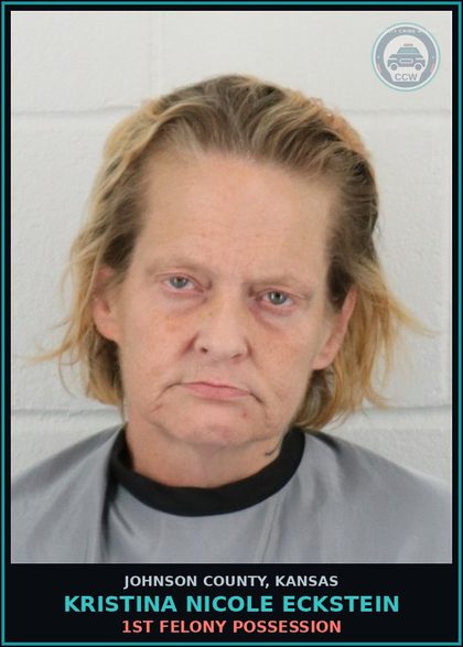 CCW arrest card for KRISTINA NICOLE ECKSTEIN in Johnson County: 1ST FELONY POSSESSION