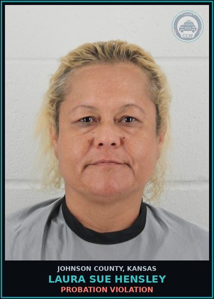 CCW arrest card for LAURA SUE HENSLEY in Johnson County: PROBATION VIOLATION