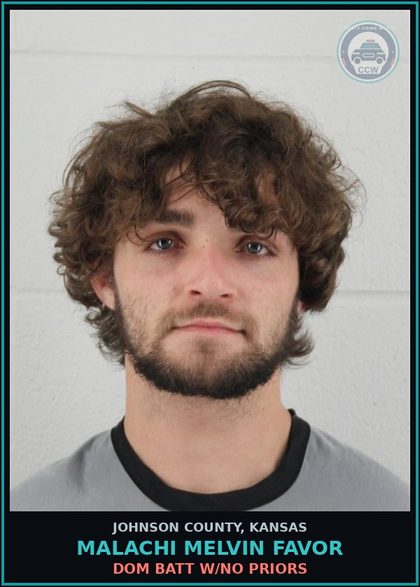CCW arrest card for MALACHI MELVIN FAVOR in Johnson County: DOM BATT W/NO PRIORS