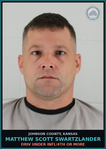 CCW arrest card for MATTHEW SCOTT SWARTZLANDER in Johnson County: DRIV UNDER INFL/4TH OR MORE