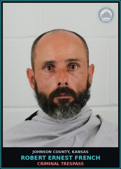 CCW arrest card for ROBERT ERNEST FRENCH in Johnson County: CRIMINAL TRESPASS