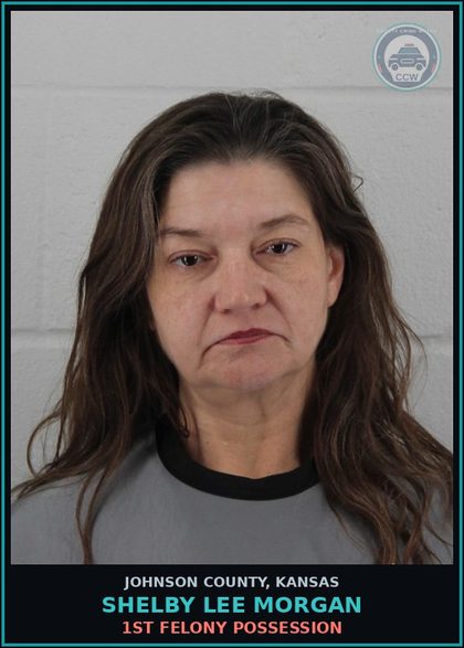 CCW arrest card for SHELBY LEE MORGAN in Johnson County: 1ST FELONY POSSESSION