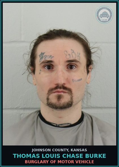 CCW arrest card for THOMAS LOUIS CHASE BURKE in Johnson County: BURGLARY OF MOTOR VEHICLE