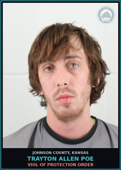 CCW arrest card for TRAYTON ALLEN POE in Johnson County: VIOL OF PROTECTION ORDER