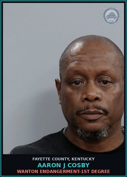 CCW arrest card for AARON J COSBY in Fayette County: WANTON ENDANGERMENT-1ST DEGREE