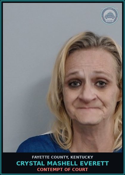 CCW arrest card for CRYSTAL MASHELL EVERETT in Fayette County: CONTEMPT OF COURT