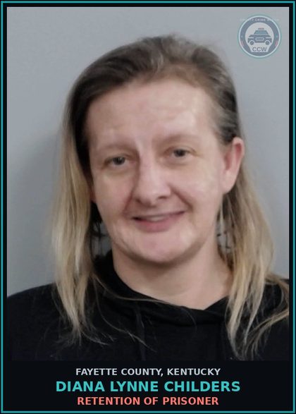 CCW arrest card for DIANA LYNNE CHILDERS in Fayette County: RETENTION OF PRISONER