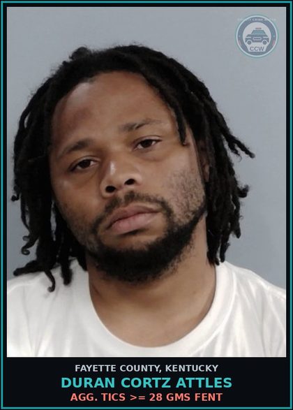 CCW arrest card for DURAN CORTZ ATTLES in Fayette County: AGG. TICS >= 28 GMS Fent