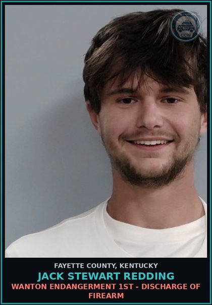CCW arrest card for JACK STEWART REDDING in Fayette County: WANTON ENDANGERMENT 1ST - DISCHARGE OF FIREARM