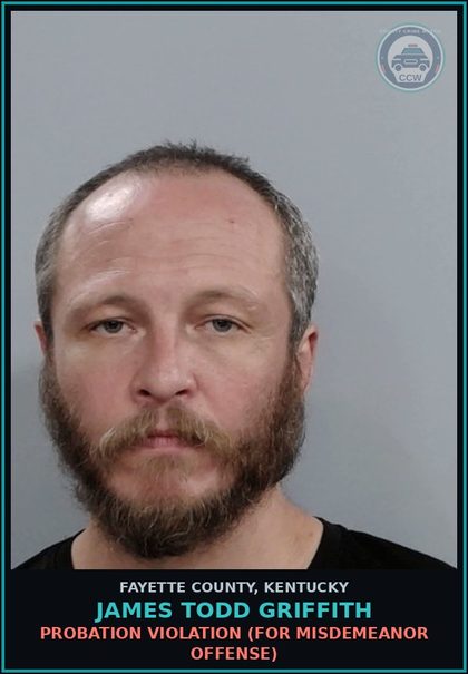 CCW arrest card for JAMES TODD GRIFFITH in Fayette County: ALCOHOL INTOX IN A PUBLIC PLACE (1ST & 2ND OFFENSE)