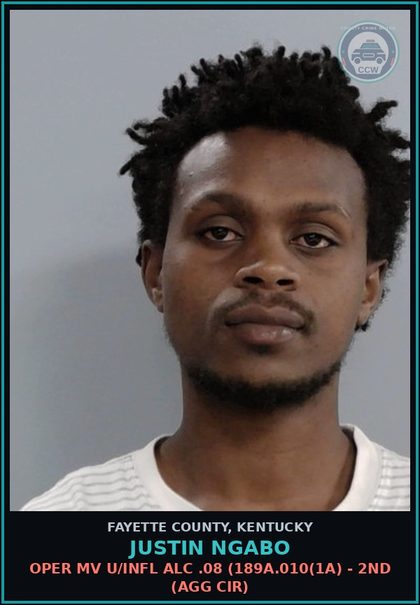 CCW arrest card for JUSTIN NGABO in Fayette County: OPER MV U/INFL ALC .08 (189A.010(1A) - 2ND (AGG CIR)