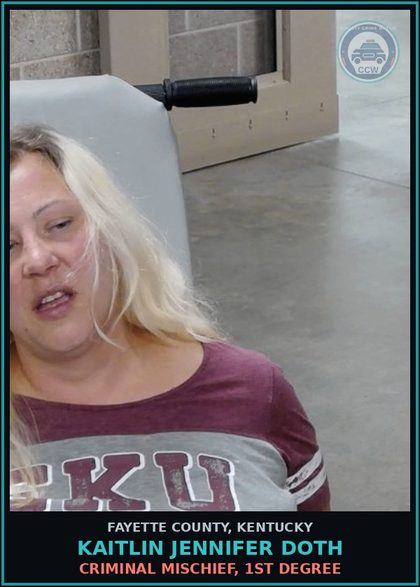 CCW arrest card for KAITLIN JENNIFER DOTH in Fayette County: CRIMINAL MISCHIEF, 1ST DEGREE