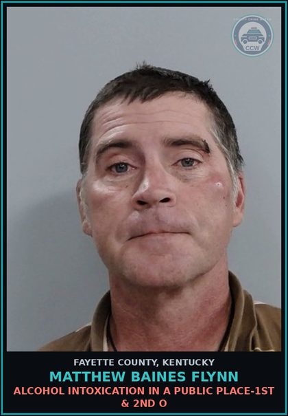 CCW arrest card for MATTHEW BAINES FLYNN in Fayette County: ALCOHOL INTOXICATION IN A PUBLIC PLACE-1ST & 2ND O