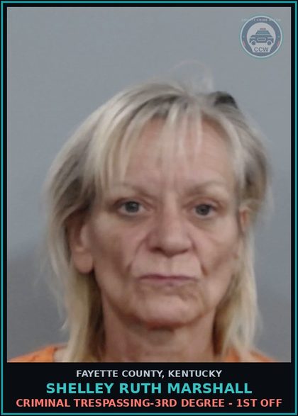 CCW arrest card for SHELLEY RUTH MARSHALL in Fayette County: CRIMINAL TRESPASSING-3RD DEGREE - 1ST OFF