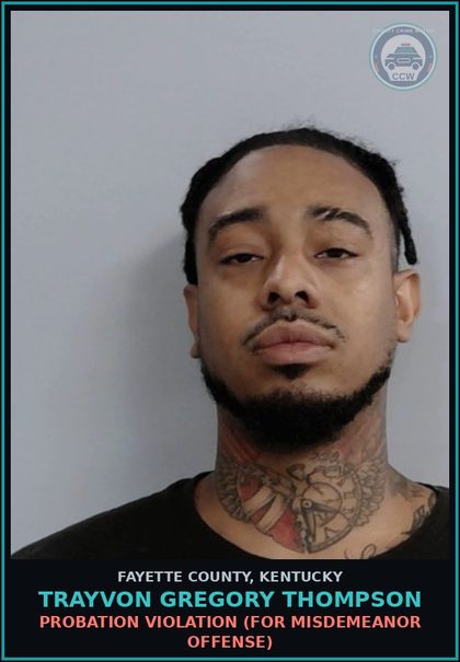 CCW arrest card for TRAYVON GREGORY THOMPSON in Fayette County: PROBATION VIOLATION (FOR MISDEMEANOR OFFENSE)