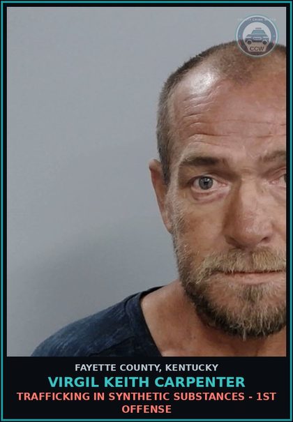 CCW arrest card for VIRGIL KEITH CARPENTER in Fayette County: PUBLIC INTOXICATION-CONTROLL SUB(EXCLUDES ALCOHOL)