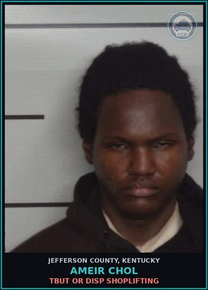 CCW arrest card for Ameir Chol in Jefferson County: TBUT OR DISP SHOPLIFTING