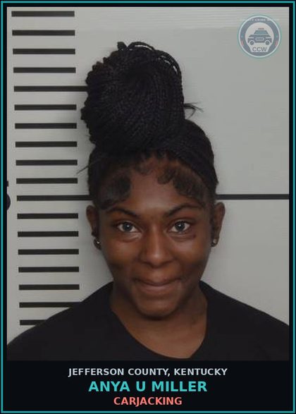 CCW arrest card for Anya U Miller in Jefferson County: CARJACKING