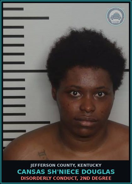 CCW arrest card for Cansas Sh'Niece Douglas in Jefferson County: DISORDERLY CONDUCT, 2ND DEGREE