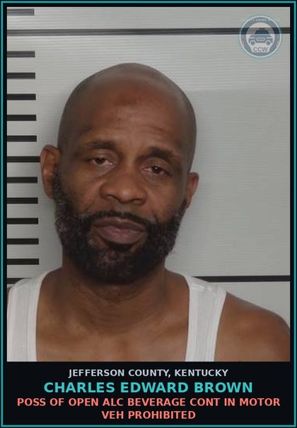 CCW arrest card for Charles Edward Brown in Jefferson County: OPER MTR VEHICLE U/INFL ALC/SUBS (189A.010(1E) - 1ST (AGG CIR)