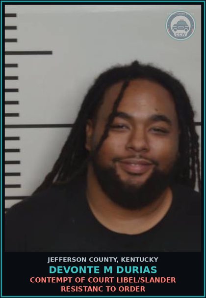 CCW arrest card for Devonte M Durias in Jefferson County: CONTEMPT OF COURT LIBEL/SLANDER RESISTANC TO ORDER