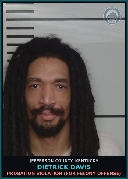 CCW arrest card for Dietrick Davis in Jefferson County: PROBATION VIOLATION (FOR FELONY OFFENSE)