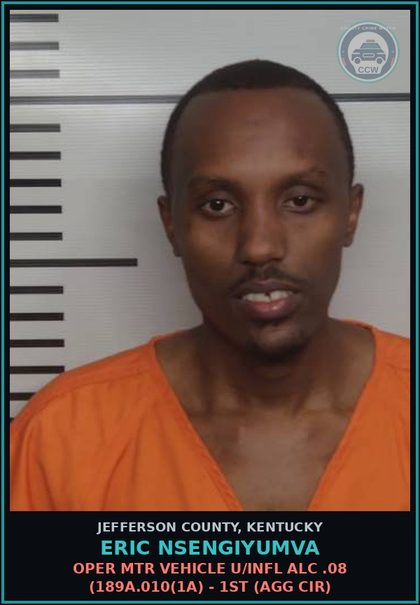 CCW arrest card for Eric Nsengiyumva in Jefferson County: OPER MTR VEHICLE U/INFL ALC .08 (189A.010(1A) - 1ST (AGG CIR)