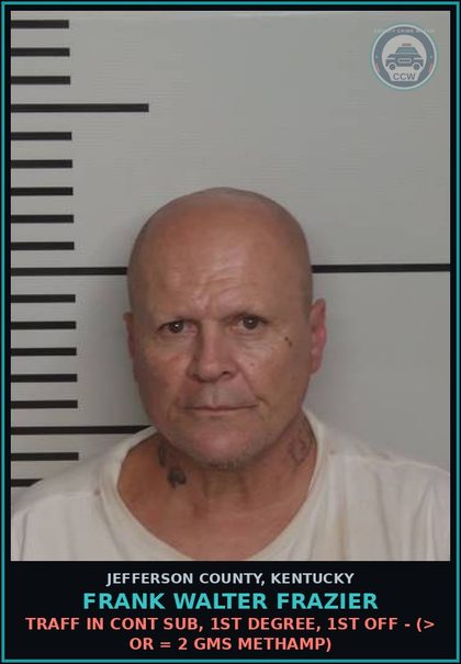 CCW arrest card for Frank Walter Frazier in Jefferson County: TRAFF IN CONT SUB, 1ST DEGREE, 1ST OFF - (> OR = 2 GMS Methamp)