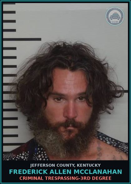 CCW arrest card for Frederick Allen Mcclanahan in Jefferson County: CRIMINAL TRESPASSING-3RD DEGREE