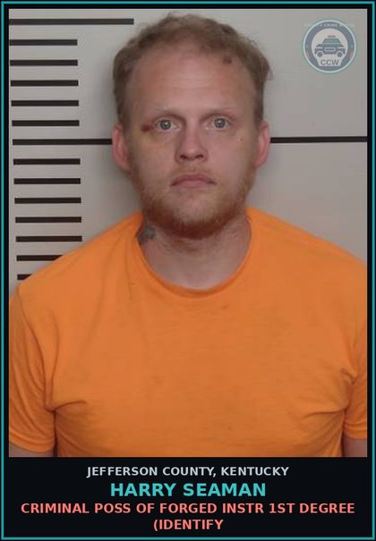 CCW arrest card for Harry Seaman in Jefferson County: CRIMINAL POSS OF FORGED INSTR 1ST DEGREE (IDENTIFY